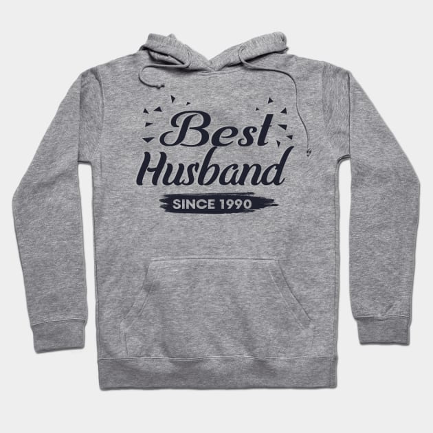 'Best Husband Since 1990' Sweet Wedding Anniversary Gift Hoodie by ourwackyhome